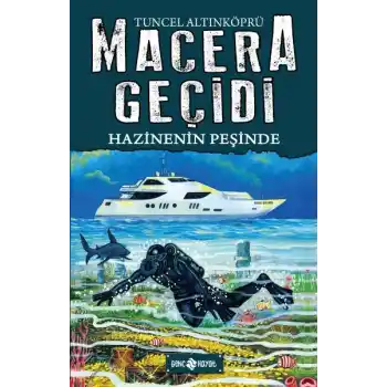 Macera Geçidi 17 - Hazinenin Peşinde