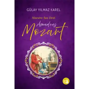 Maestro Sus Dedi - Amadeus Mozart