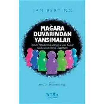 Mağara Duvarından Yansımalar