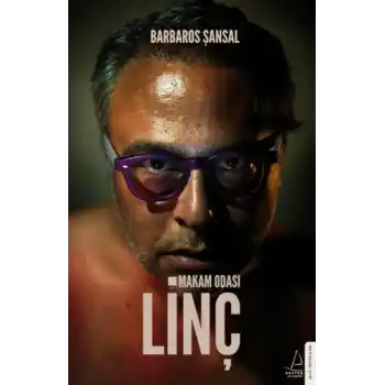 Makam Odası - Linç