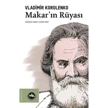 Makar’ın Rüyası
