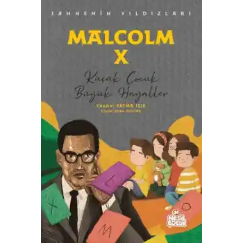 Malcolm X - Sahnenin Yıldızları