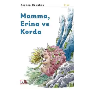 Mamma, Erina ve Korda