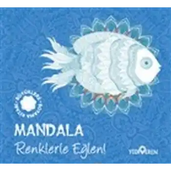 Mandala - Renklerle Eğlen!
