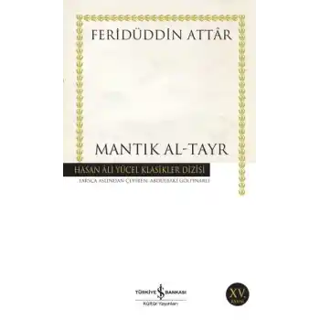 Mantık Al-Tayr - Hasan Ali Yücel Klasikleri