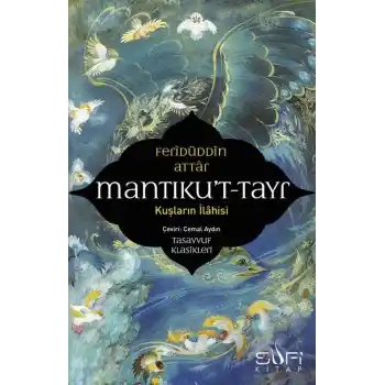Mantıkut-Tayr-Kuşların İlahisi