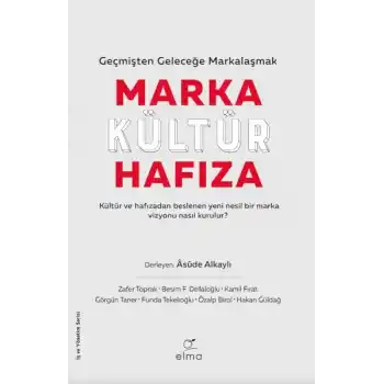 Marka-Kültür-Hafıza
