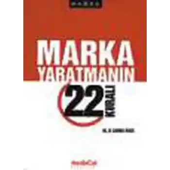 Marka Yaratmanın 22 Kuralı