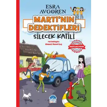 Martı’nın Dedektifleri - Silecek Katili