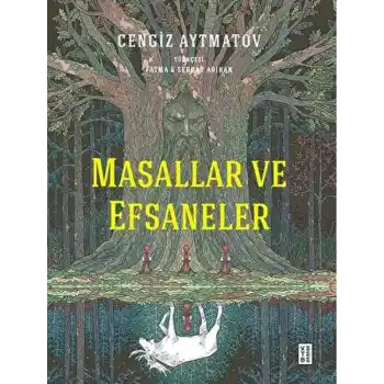 Masallar ve Efsaneler