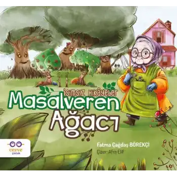 Masalveren Ağacı - İsimsiz Hikâyeler