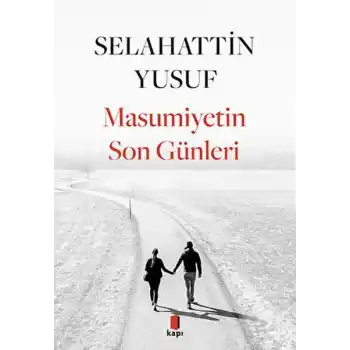 Masumiyetin Son Günleri