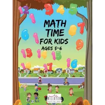 Math Time For Kids Ages 5-6