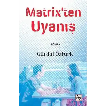 Matrix’ten Uyanış