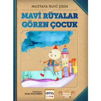 Mavi Rüyalar Gören Çocuk