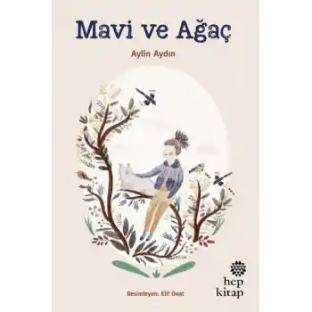 Mavi ve Ağaç