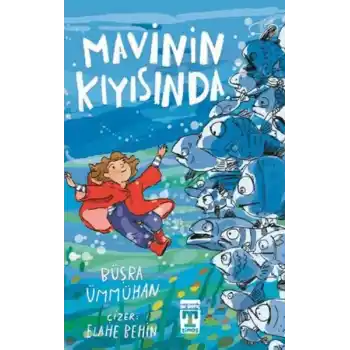 Mavinin Kıyısında