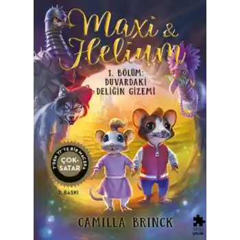 Maxi & Helium 1. Bölüm: Duvardaki Deliğin Gizemi