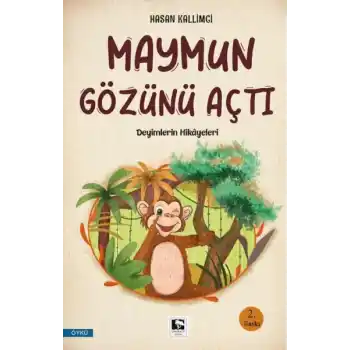 Maymun Gözünü Açtı