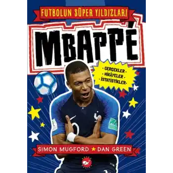 Mbappe - Futbolun Süper Yıldızları