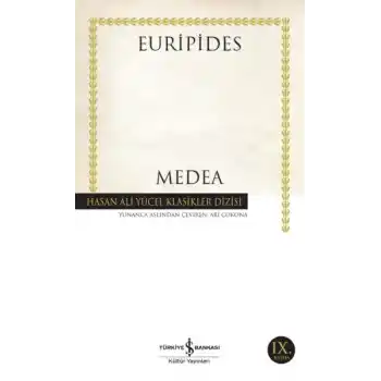 Medea - Euripides - Hasan Ali Yücel Klasikleri