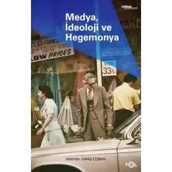 Medya, İdeoloji ve Hegemonya