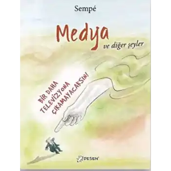 Medya ve Diğer Şeyler