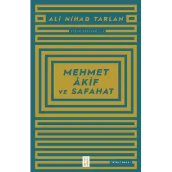 Mehmet Akif ve Safahat