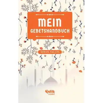 Mein Gebetshandbuch (Benim Namaz El Kitabım)