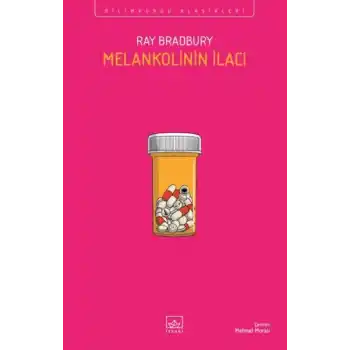 Melankolinin İlacı