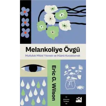 Melankoliye Övgü