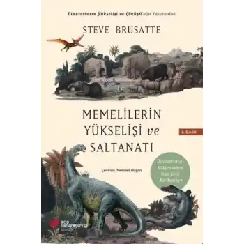 Memelilerin Yükselişi ve Saltanatı