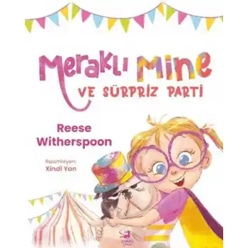 Meraklı Mine ve Sürpriz Parti