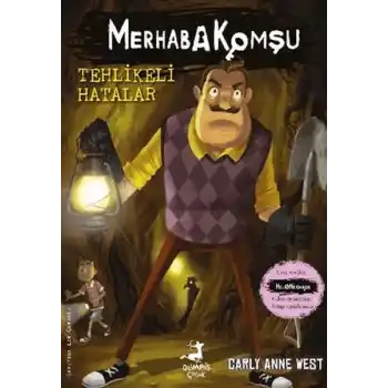 Merhaba Komşu 5: Tehlikeli Hatalar