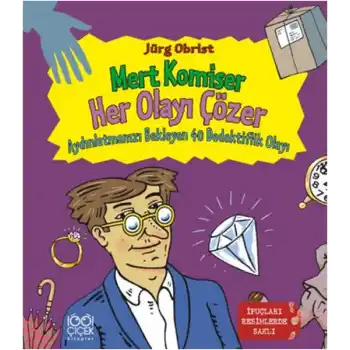 Mert Komiser Her Olayı Çözer