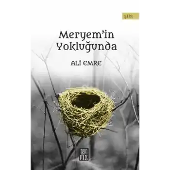 Meryemin Yokluğunda