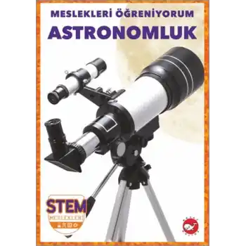 Meslekleri Öğreniyorum - Astronomluk