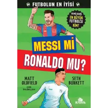 Messi mi, Ronaldo mu?