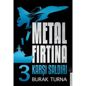 Metal Fırtına 3 - Karşı Saldırı