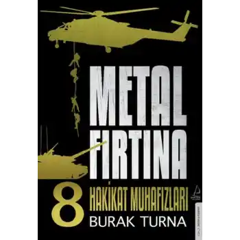 Metal Fırtına 8 - Hakikat Muhafızları