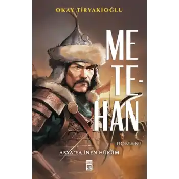 Metehan - Asya’ya İnen Hüküm