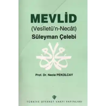 Mevlid Vesiletün Necat