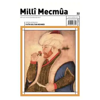 Milli Mecmua Sayı 32 / Mayıs - Haziran 2023