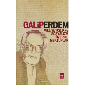 Milliyetçilik ve Sosyalizm Üzerine Mektuplar