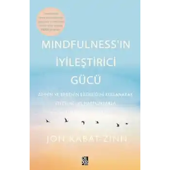 Mindfulness’in İyileştirici Gücü