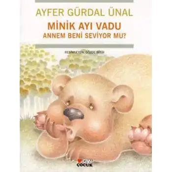 Minik Ayı Vadu / Annem Beni Seviyor mu?