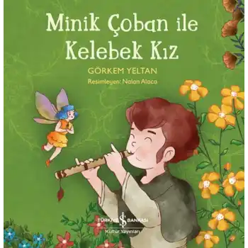 Minik Çoban İle Kelebek Kız