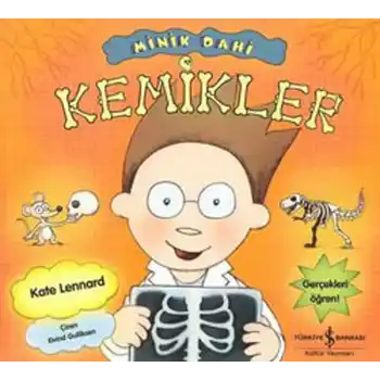 Minik Dahi - Kemikler
