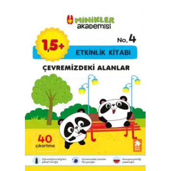 Minikler Akademisi – Çevremizdeki Alanlar