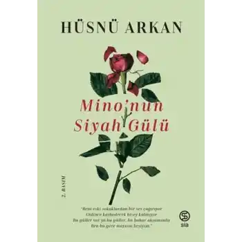 Minonun Siyah Gülü
